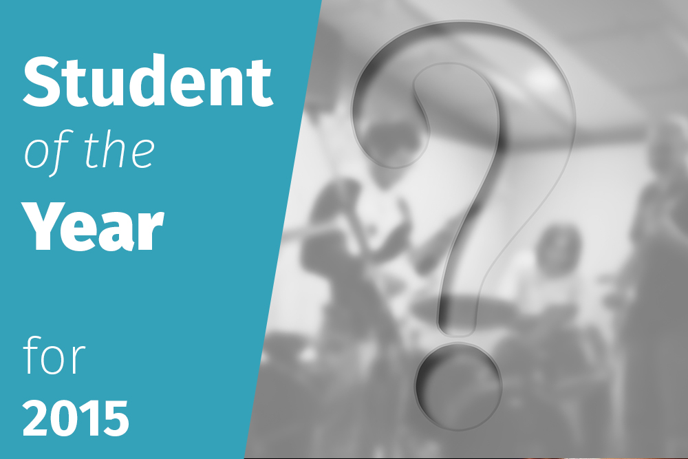 Student of the Year 2015 – Announcement Coming Soon